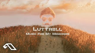 Luttrell - Music For My Memories (Album Continuous Mix)