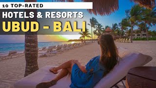 10 Top-Rated Best Hotels & Resorts In Ubud Bali - Indonesia
