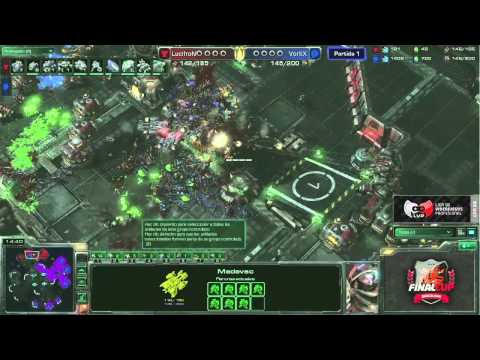 VortiX vs LucifroN (Mapa 1) - Final Absoluta Starcraft II - LVP Final Cup