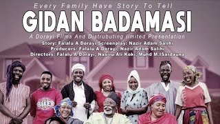GIDAN BADAMASI (Episode One) Latest Hausa Series