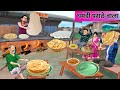 Flying Parotta Dhaba Style Paratha Street Food Arrogant Wala Hindi Kahaniya Hindi Moral Stories