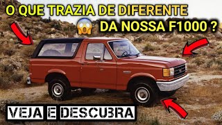 COMO ERA O FORD BRONCO DE 4 (quarta) GERAÇÃO?