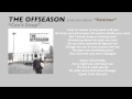The Offseason "Can't Sleep" (lyric video) 