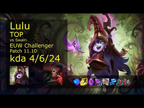 Lulu vs Swain Top - EUW Challenger 4/6/24 Patch 11.10 Gameplay