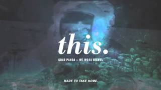 gold panda :: we work nights