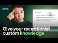 Add Knowledge And Instructions To Your AI Receptionist How To Use Upfirst