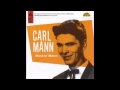 I Can't Forget  -  Carl Mann