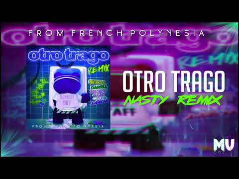 •Otro Trago - (Dj Nasty) 2019 🇵🇫🔥