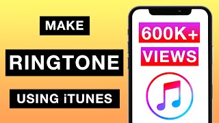 Make Ringtone for iPhone using iTunes! [2019] [EASY METHOD]