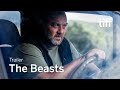 THE BEASTS Trailer | TIFF 2023