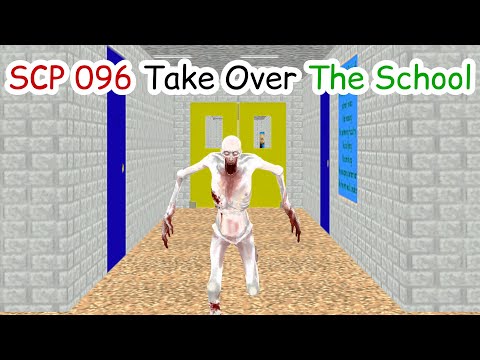 SCP 096 Take Over The School // Baldi's Basics █ Garry's Mod █