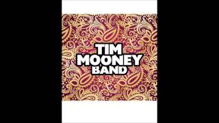Rock Me Baby, The Tim Mooney Band