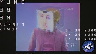 DROELOE - Only Be Me (Duskus Remix) [REVERSE]