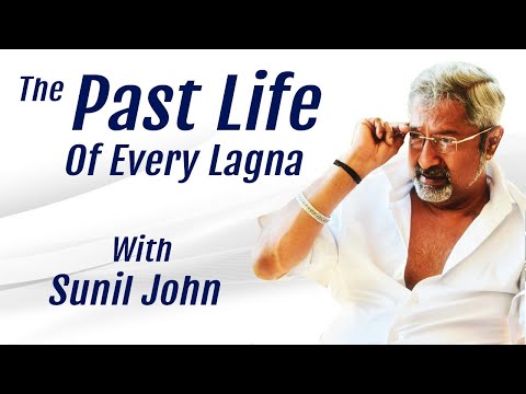 The Past Life of Every Lagna with Sunil John | Learn Past Life Astrology | Pending Karma