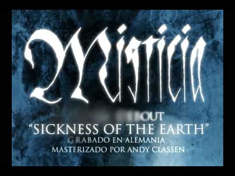 Misticia Sickness of the Earth