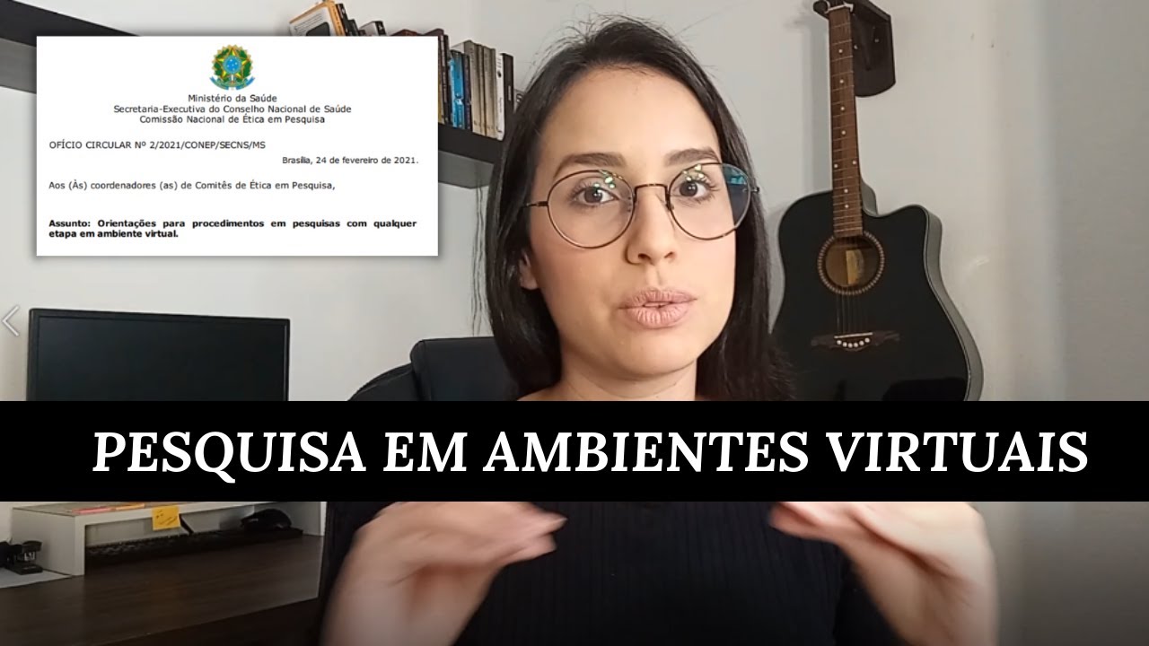 Pesquisas em ambientes virtuais (Comitê de Ética em Pesquisa)