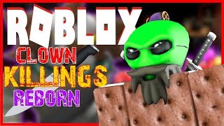 You can t trust it roblox the clown killings 2 w aychristenegames youtube