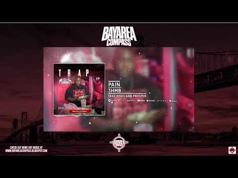 3HMB - Pain [BayAreaCompass]