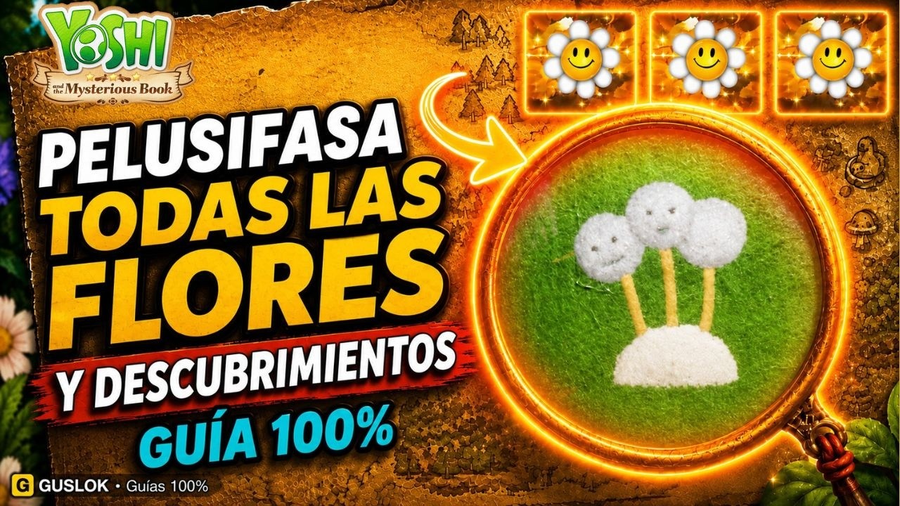 Todos los Coleccionables de Pelusifasa 100% | Yoshi and the Mysterious Book Todos los Coleccionables de Pelusifasa 100% | Yoshi and the Mysterious Book