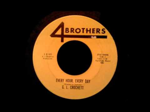G. L. Crockett - Every Hour, Every Day - Nice Mid Tempo Soul