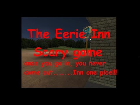 The Eerie inn full gameplay, Really scary game!!!!!