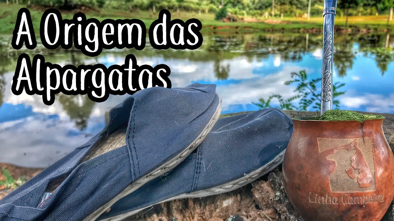 A Origem das Alpargatas - Linha Campeira #45