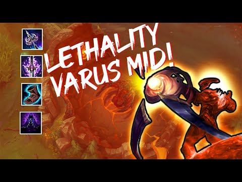 IS LETHALITY VARUS MID OP?!