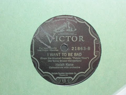 I Want to be Bad - Helen Kane - Victor Records 21863-B