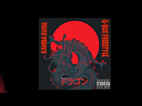 KAMBA KUSH - G-BOX FREESTYLE