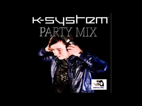 K-System Party Mix 2013 ( JiiPee Mix )