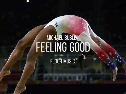 Gymnastics floor music #1 | feeling good | Michael Bublé | ￼