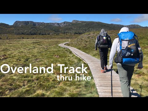 Overland Track • Tasmania • Thru Hike