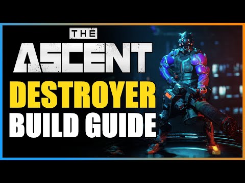 The Ascent - Destroyer One Man Army Best Build Guide - Obliterate Everything!