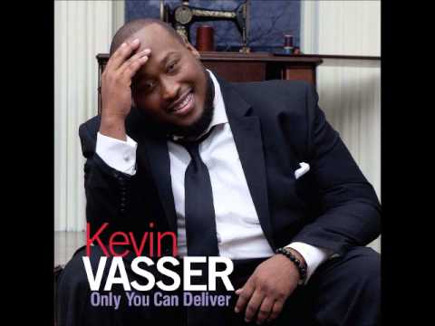 Kevin Vasser - Only You Can Deliver