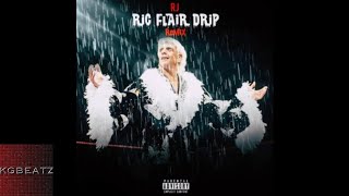 RJ - What They Say Bout Me [Ric Flair Drip Remix] [Prod. By Larry Jayy] [New 2017]