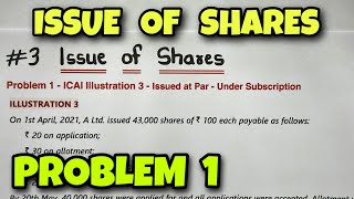 #3 Issue of Shares - Problem 1 - Class 12 / CA Foundation - By Saheb Academy