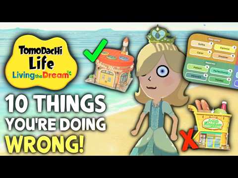 Everyone Makes These 10 MISTAKES in Tomodachi Life: Living The Dream
