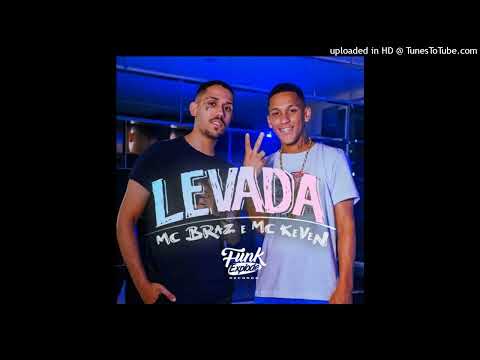 MC Braz e MC Keven Da VC - Levada Remix Prod: (Igor Beatmaker)