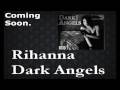 Dark Angels - Rihanna
