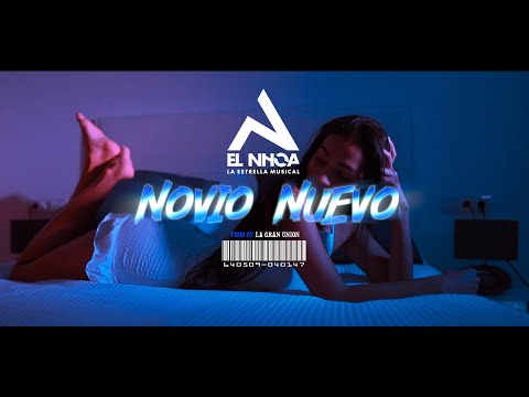 El Nhoa - Novio Nuevo (video oficial)