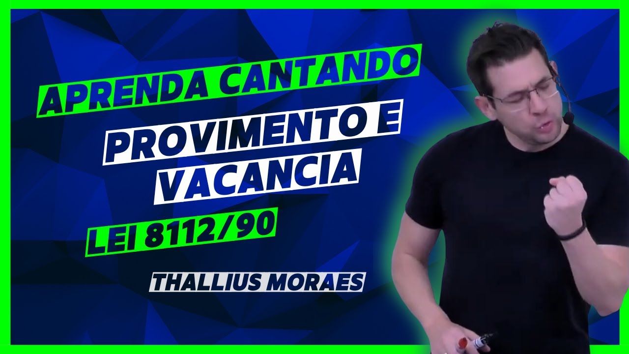 Lei 8112 - Provimento e vacância | Direito Administrativo | Thallius Moraes | O Esquadrão de Elite