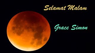 Download lagu GraceSimon Selamat Malam (berikut Lyrics) mp3 Download lagu GraceSimon Selamat Malam (berikut Lyrics) mp3