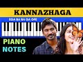Kannazhaga Piano Notes EASY Piano Cover Dhanush Anirudh Piano Tutorial 3 Movie