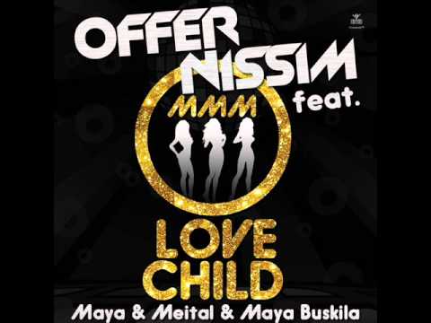Offer Nissim Pres. MMM - Love Child