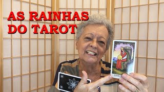 As RAINHAS do TAROT
