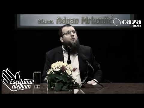 Grijesi su te tvoji zavezali - hfz. mr. Adnan Mrkonjić