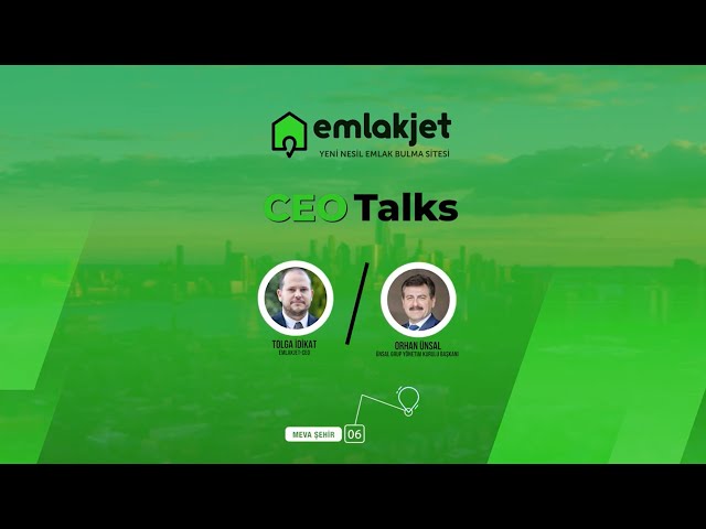 Emlakjet CEO Talks I Yönetim Kurulu Başkanımız Orhan Ünsal'ın Röportaj