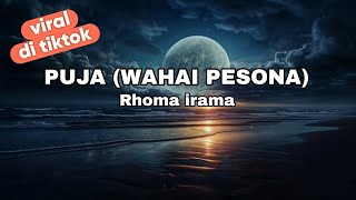 Download lagu PUJA (WAHAI PESONA):Rhoma irama || cover slow rock mp3 Download lagu PUJA (WAHAI PESONA):Rhoma irama || cover slow rock mp3