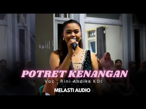 Pᴏᴛʀᴇᴛ ᴋᴇɴᴀɴɢᴀɴ • Rini Andika KDI ᶜᵒᵛᵉʳ • мєlαѕτι αudιο