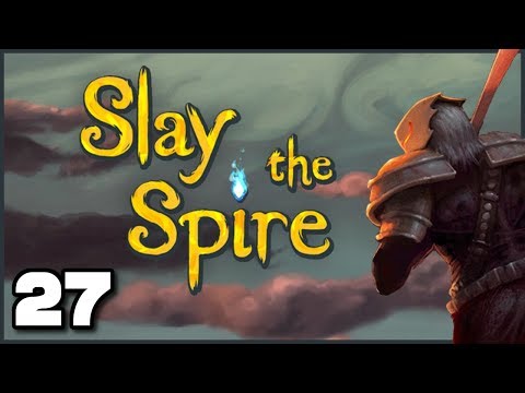 Slay the Spire - Ep. 27: Bottled